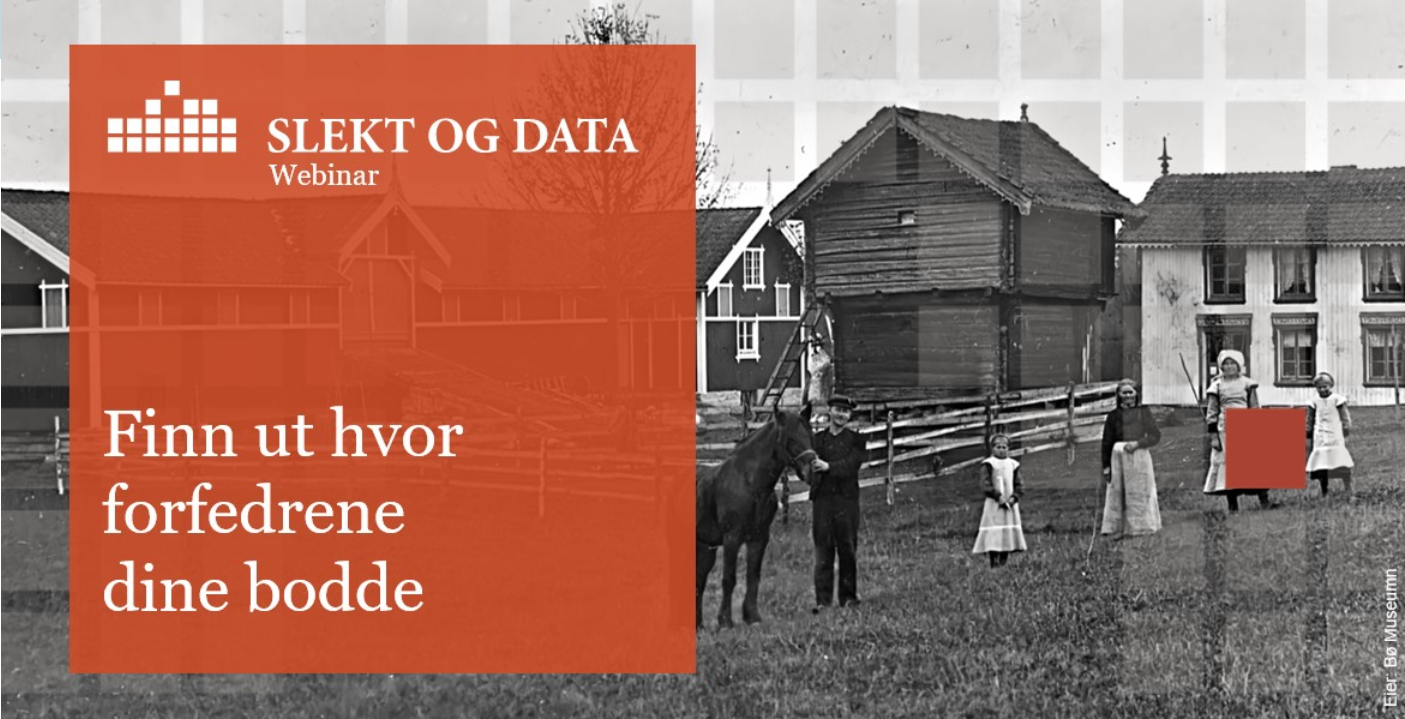 webinar - hvor bodde forfedrene dine?